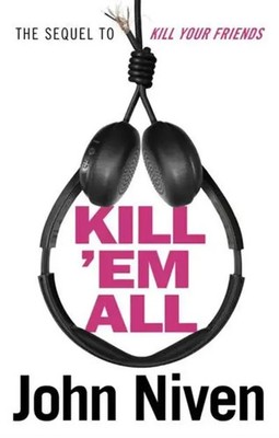 Kill 'Em All | John Niven | Englisch | Taschenbuch | 352 S. | 2019 | Cornerstone