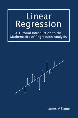 Linear Regression | James V Stone | Taschenbuch | Englisch | 2022 | Sebtel Press