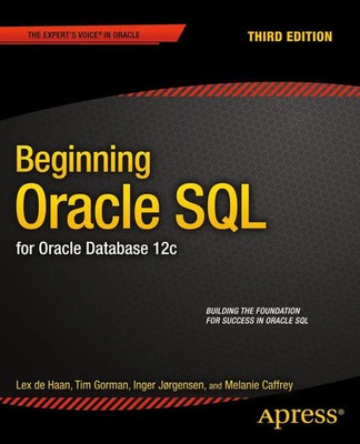 Beginning Oracle SQL For Oracle Database 12c Tim Gorman (u. a.) Taschenbuch xxii