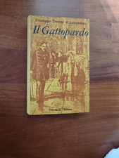 Il Gattopardo. GIUSEPPE TOMASI DI LAMPEDUSA. Feltrinelli 1959