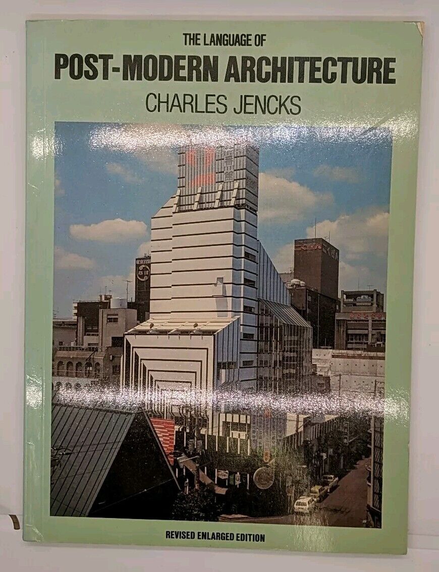 The Language of Post-Modern Architecture, Revised Enlarged