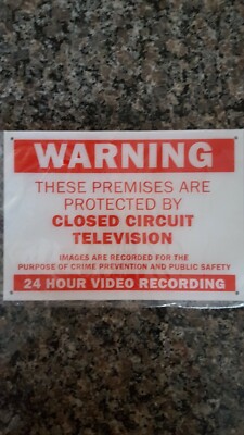 Warning outdoor sign premises are protected by closed circuit monitoring new