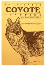 Jim Helfrich Profitable Coyote Trapping Book Trapping Supplies