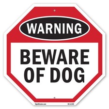 Warning Beware of Dog Octagon Sign Weather Resistant Made in the USA