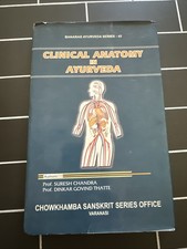 Clinical Anatomy in Ayurveda Hardcover Chowkhamba Sanskrit Series Suresh Chandra