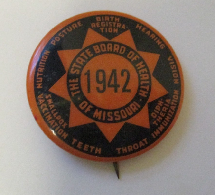 1942 Missouri State Board Of Health Pinback Button