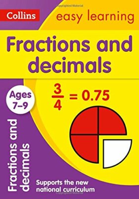 Collins Easy Learning KS2 - Fractions and Decimals Ages 7-9,Collins Easy Learni