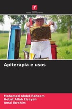 Mohamed Abdel-Raheem (u. a.) | Apiterapia e u...