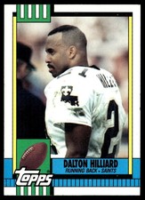 1990 Topps Dalton Hilliard New Orleans Saints #232