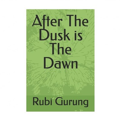 After The Dusk is The Dawn