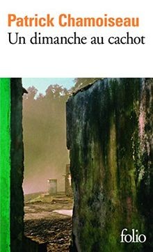 Un dimanche au cachot von Chamoiseau,Patrick | Buch | Zustand gut
