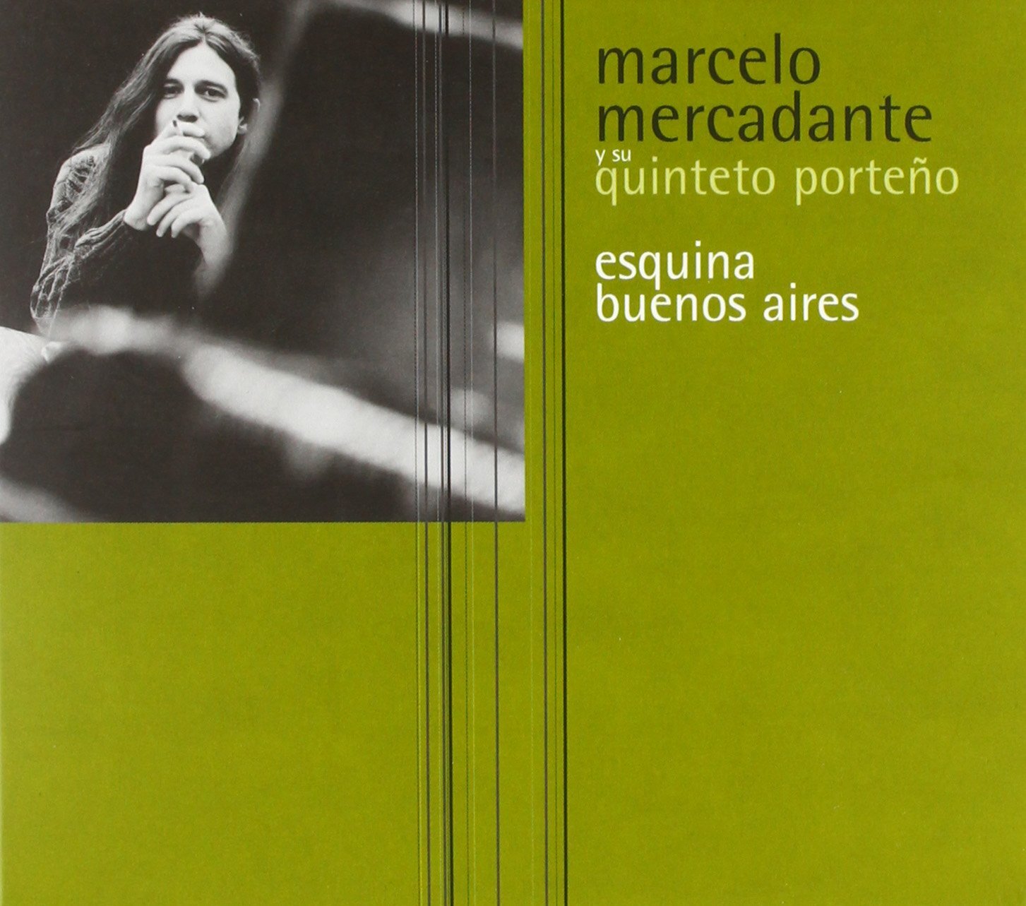 Mercadante Marcelo - Esquina Buenos Aires - Cd