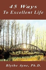 45 Ways to Excellent Life                                                      