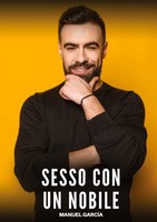 Sesso Con Un Nobile Manuel GarcíA