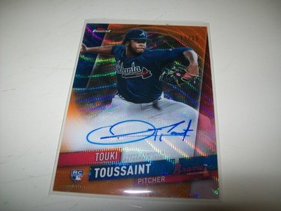 2019 TOPPS FINEST ORANGE TOUKI TOUSSAINT AUTO SIGNED #FA-TT #D/25 ATLANTA BRAVES