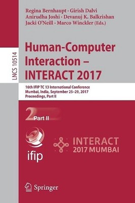 Human-Computer Interaction - INTERACT 2017: 16th IFIP TC 13 International Confer