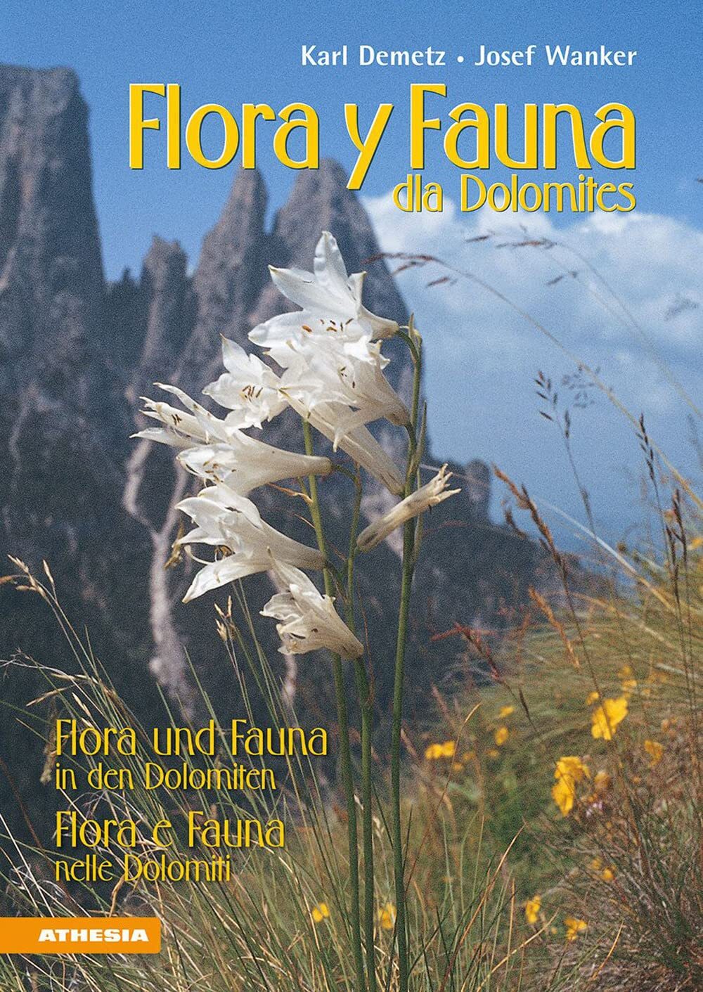 9788882662837 Flora y fana dla Dolomites-Flora und Fauna in den .... multilingue