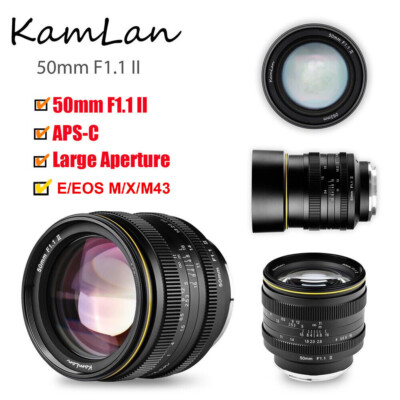 Kamlan 50mm F1.1 Mark II APS-C Manual Focus Lens Fr Canon Macro 4/3 E-mount Fuji