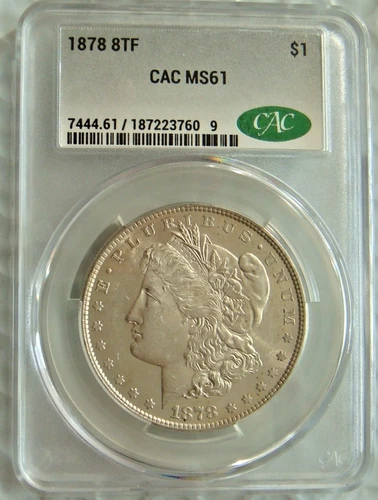 1878 8TF Morgan Silver Dollar 8 Tail Feather CAC MS61