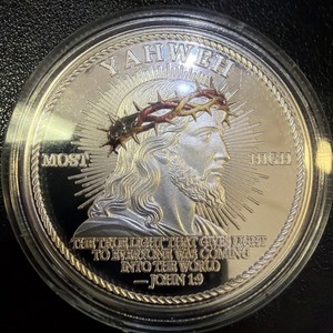 Yahweh The Most High w/Image Of Christ Crown Of  Faith Coin John 1:9 KA1