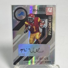 Mike Williams 2005 Donruss Elite RC ROOKIE NM card #175 /125 Auto Detroit Lions. rookie card picture
