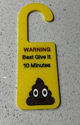 Lustiges Badezimmer WC engagiert Türschild mit Poo Emoji und gib ihm 10 Minuten