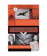 Monopoly X: How Top-Secret World War II Operations Used the Game of Monopoly to 
