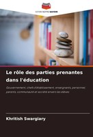 Khritish Swargiary | Le RôLe Des Parties Prenantes Dans L'éDucation | Buch