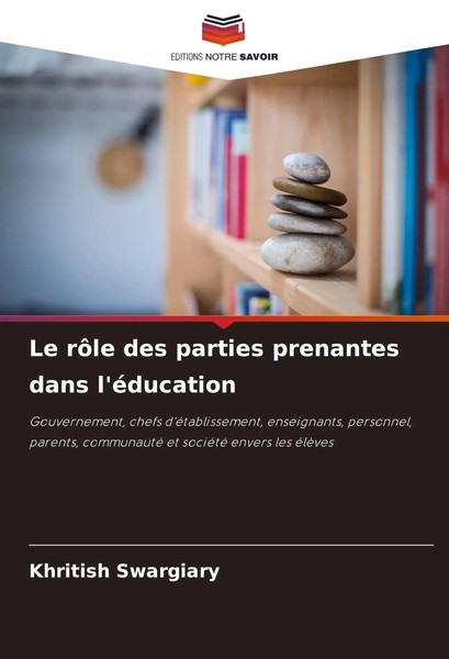 Khritish Swargiary | Le RôLe Des Parties Prenantes Dans L'éDucation | Buch-image