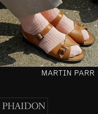 Martin Parr by Sandra Phillips and Martin Parr (2013, Hardcover