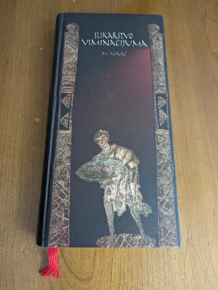 The Painting of Viminacium: Die Malkunst Viminaciums (Serbian, German, English) - Image 2 of 4