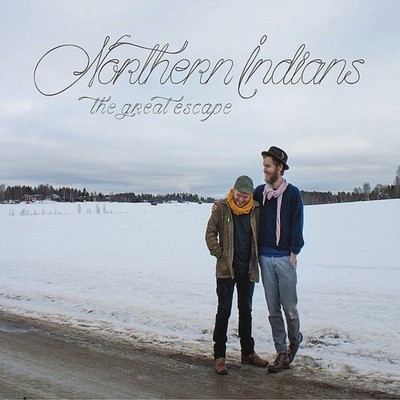 Northern Indians - The Great Escape (Vinyl LP - 2015 - Original)