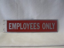 Employees Only self adhesive Decal