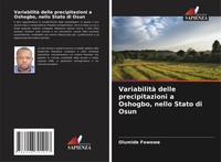 Variabilità Delle Precipitazioni A Oshogbo, Nello Stato Di Osun Olumide Fowowe