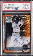 2022 BOWMAN CHROME PROSPECT AUTOS #CPAKW KAHLIL WATSON 13/25 PSA 9 AUTO 10