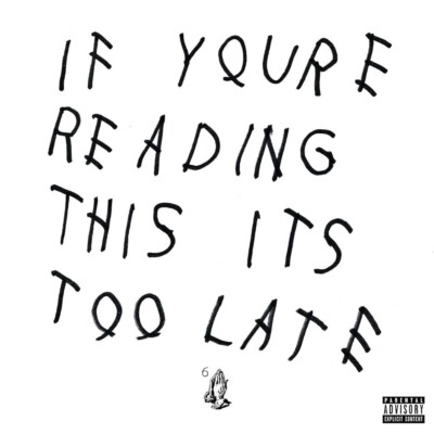 Drake    If You're Reading This It's Too Late 2LP VINYL NEW & SEALED