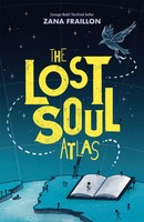 The Lost Soul Atlas | Zana Fraillon | Englisch | Taschenbuch | 2020