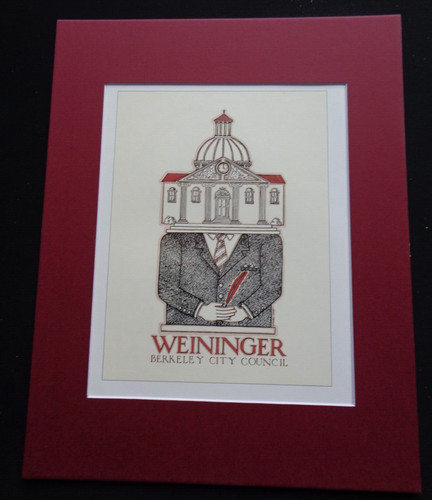Berkeley City Council Election Politics CA David Lance Goines Matted Art Print