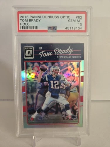 TOM BRADY 2016 1st Year Optic #62 Silver Holo Prizm Refractor SP PSA 10 Gem Mint