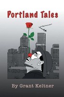 Grant Keltner | The Portland Tales | Taschenbuch | Englisch (2020) | AuthorHouse