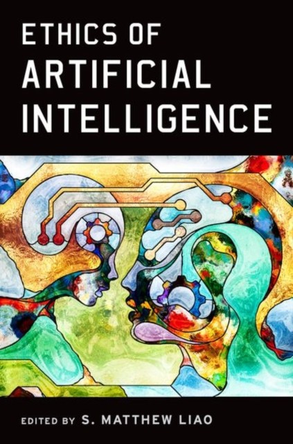 Ethics of Artificial Intelligence (Paperback Book)