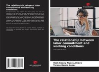 Itzel Jhoany Rivera Amaya (U. A.) | The Relationship Between Labor Commitment...
