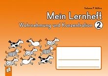 Mein Lernheft - Wahrnehmung und Konzentration...