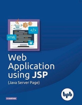 Web Application Using JSP By P Karthik