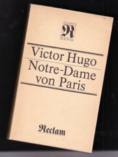 Victor Hugo:  Notre-Dame von Paris