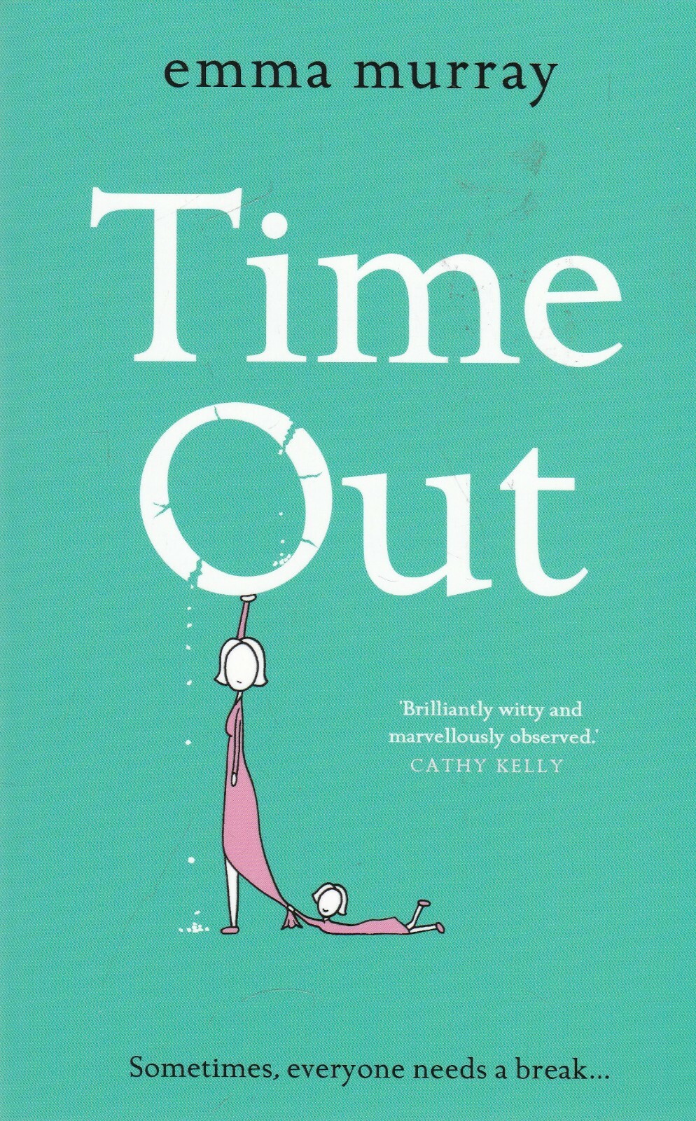 TIME OUT by EMMA MURRAY, PAPERBACK BOOK, NEW