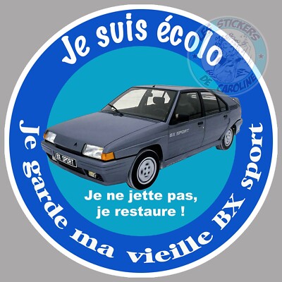 STICKER JE SUIS ECO I KEEP MA VIEILLE CAR BX SPORT CITROEN HUMOR EZ024