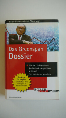 Das Greenspan Dossier - Börse - Finanzbuch Verlag - (K39)