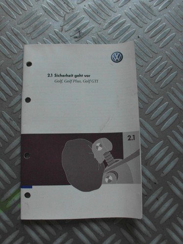 Sicherheit geht vor 281551GOS00 VW Golf 2.0 TDI 1K/1KP/5M/1KM