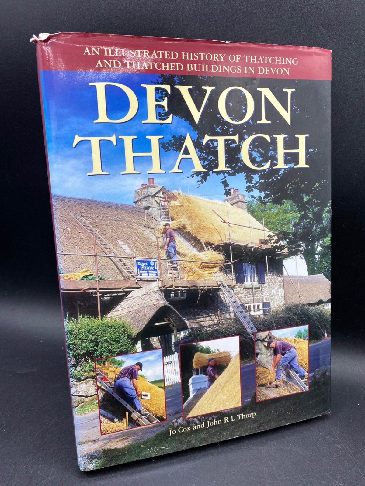 DEVON THATCH Jo Cox & John Thorp English Heritage Devon Books 2001 Hardback